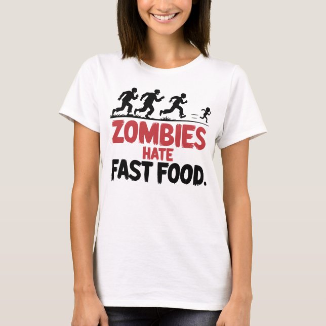 Camiseta Zombies Odeiam Comida Rápida - Design de Horror En (Frente)