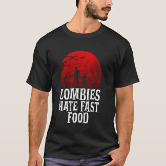Camiseta Zombies Odeiam Fast Food Zumbi