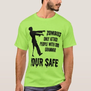 Camiseta Zombies só atacam Pessoas com bom grado gramatical