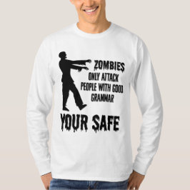 Camiseta Zombies só atacam Pessoas com bom grado gramatical
