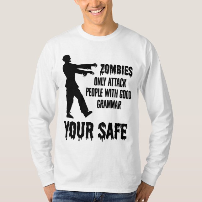 Camiseta Zombies só atacam Pessoas com bom grado gramatical (Frente)