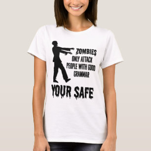 Camiseta Zombies só atacam Pessoas com bom grado gramatical