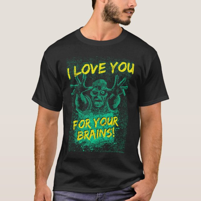 Camiseta Zombies Te Ama Pelo Teto Do Cérebro Para Homens Mu (Frente)