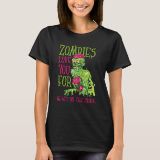 Camiseta Zombies te amam pelo que está na Dentro Zombie H
