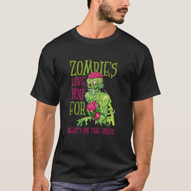 Camiseta Zombies te amam pelo que está na Dentro Zombie H (Frente)