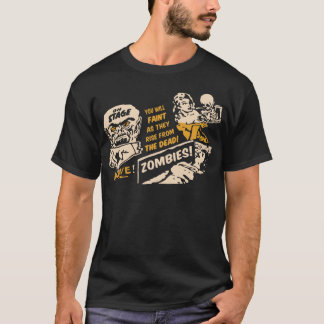 Camiseta ZOMBIS você DESMAIARÁ como aumentam DO MORTO!