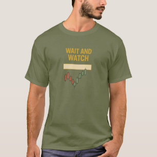 Camiseta Zona de Oferta de Negociação Aguarde e Observe