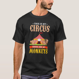 Camiseta Zoo Animal This Is My Circus These Are My Monkeys