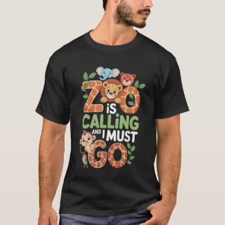 Camiseta Zoo Is Calling I Must Go Zoo Trip Zoo Keeper Wildl