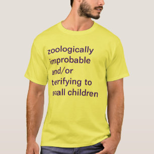 Camiseta zoologically improvável e/ou terrificando a