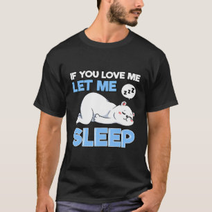 Camiseta Zoólogo Especialista Em Urso Polar Se Você Ama Dei
