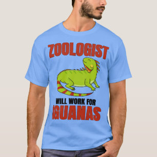 Camiseta Zoólogo Trabalhará Para Iguanas