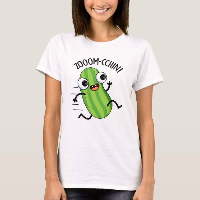 Camiseta Zoom-chchini Funny Zucchini Pun (Frente)