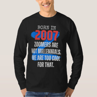Camiseta Zoomer Gen Z Born In 2007 Humor Sarcasm  Men and W