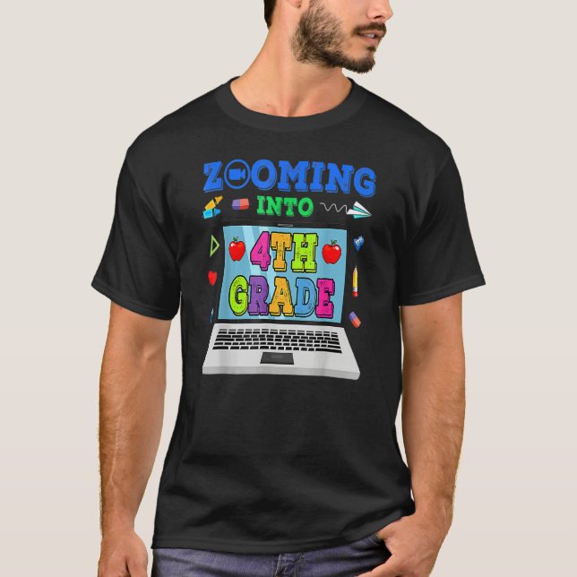 Camiseta Zooming Into 4th Grade Virtual Back To School 4th  (Frente)