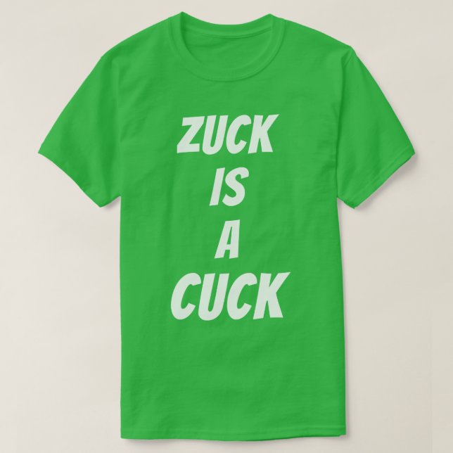 Camiseta Zuck é um Cuck (Frente do Design)