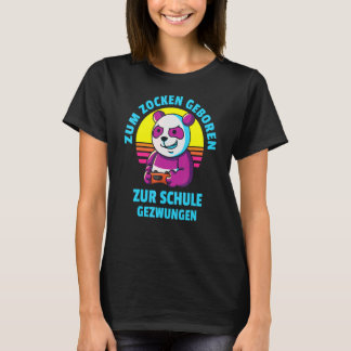 Camiseta Zum Zocken Geboren Zur Schule Gezwungen Kinder Gam