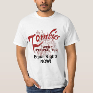 Camiseta zumbis também eram pessoas!