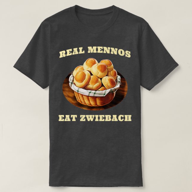 Camiseta Zwiebach Mennonite Bun Roll Bread Baking Zwieback (Frente do Design)