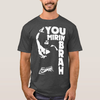 Camiseta Zyzz você mirin brah