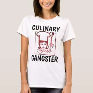 Camisetas CULINÁRIAS DE GANGSTER (COOK)