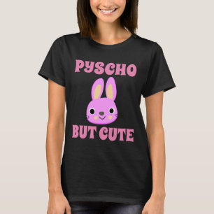 Camisetas de COELHINHO FOFO MAS PSICOPATA