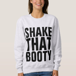 Camisetas de HIP HOP de dança SHAKE THAT BOOTY