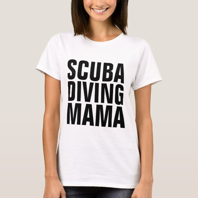 CAMISETAS DE MULHERES MÃE DE MERGULHO (Frente)