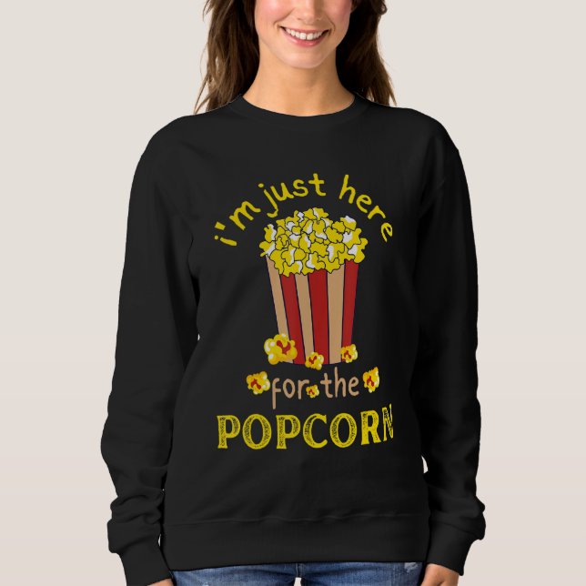 Camisetas de pipoca Estou aqui para a pipoca (Frente)