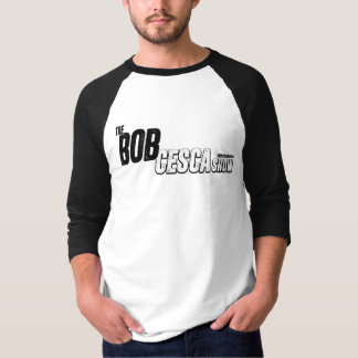 Camisetas do Bob Cesca Show (Todos os Gêneros)