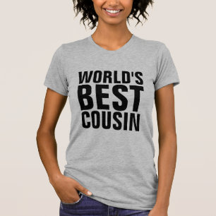Camisetas do PRIMO MAIS SENSACIONAL DO MUNDO