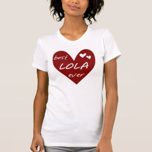 Camisetas e presentes da melhor Lola Ever