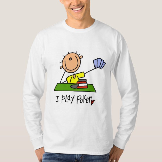 Camisetas e Presentes Eu Jogo Poker (Frente)
