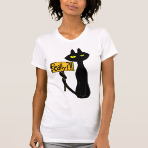 Camisetas engraçadas Bad Boogie - O Gato - "Sério?