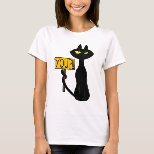 Camisetas engraçadas Bad Boogie -O Gato- "Você?!!"