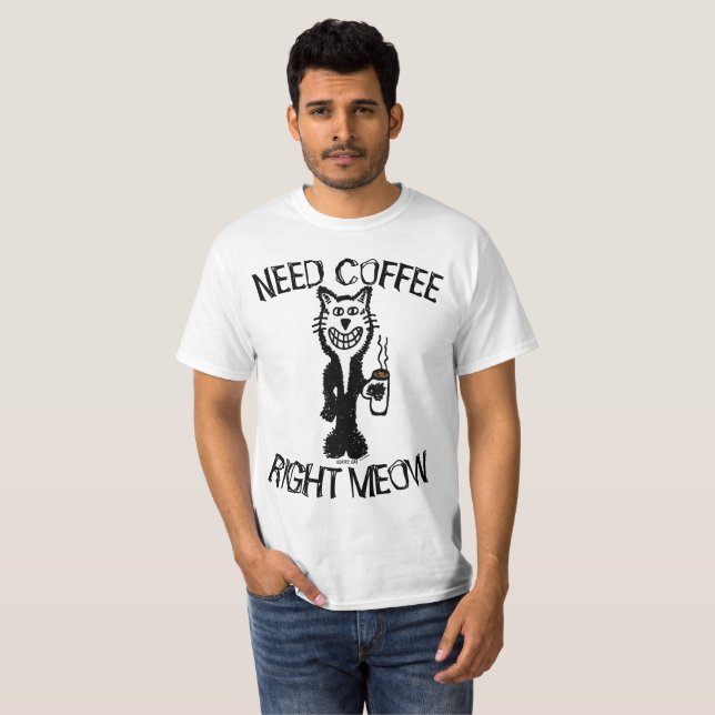Camisetas Engraçadas De Café, PRECISA DE CAFÉ COM  (Frente Completa)