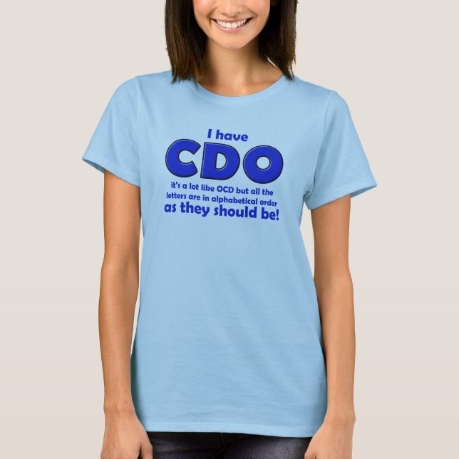 Camisetas engraçadas de CDO OCD (Frente)