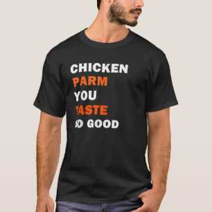 Camisetas engraçadas De Galinha Você Tem Gosto Tão