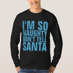 CAMISETAS ENGRAÇADAS DE NATAL, EU SOU TÃO MALCOMPO