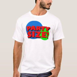 Camisetas engraçadas do tamanho do partido