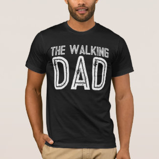 CAMISETAS ENGRAÇADAS THE WALKING DAD