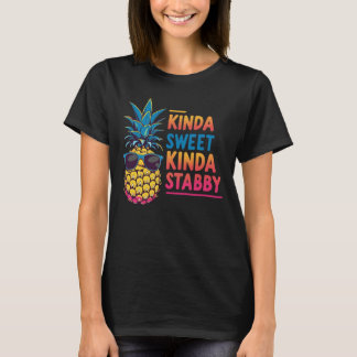 Camisetas femininas de abacaxi Kinda Stabby Clothi