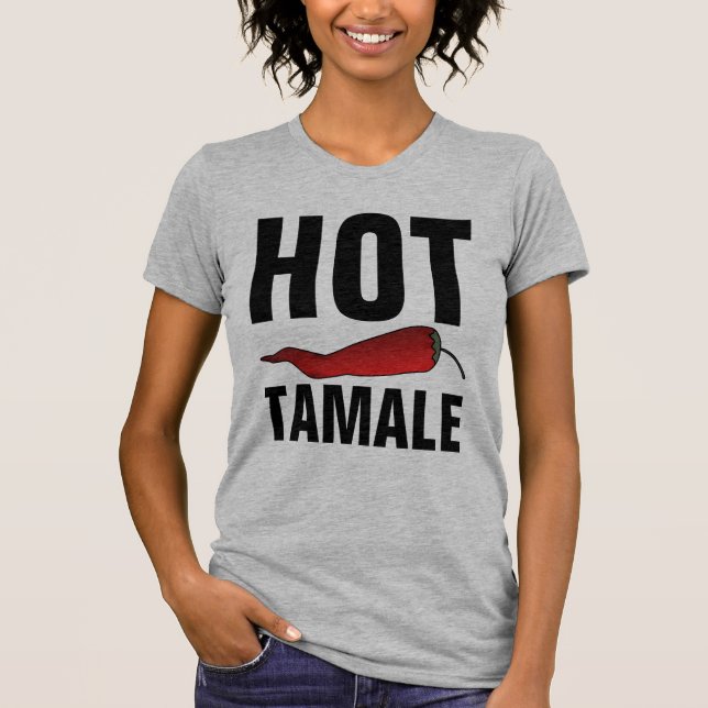 Camisetas HOT TAMALE (Frente)