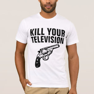 Camisetas KILL YOUR TELEVISON