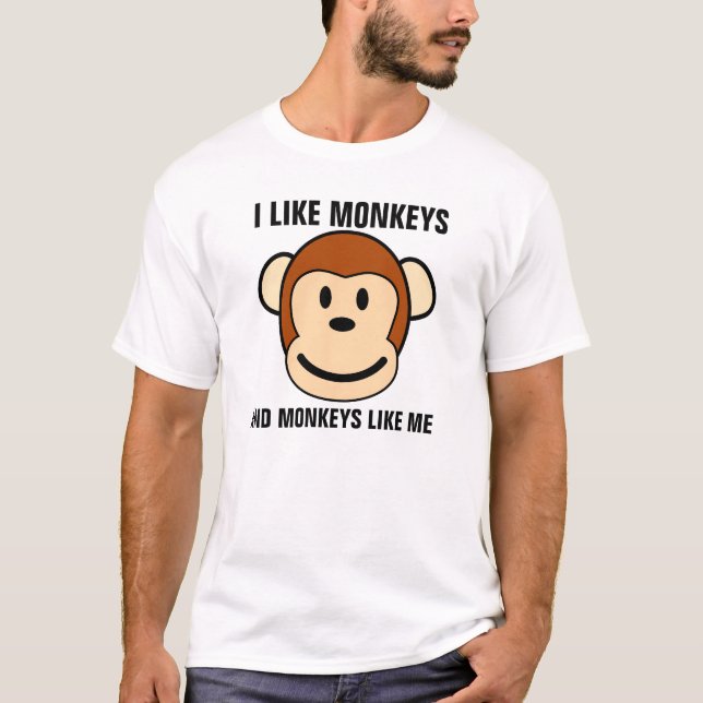Camisetas Macacos Engraçadas, EU GOSTO DE MACACOS (Frente)