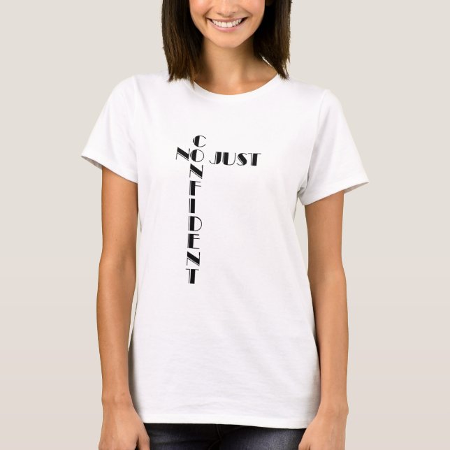 Camisetas Não Apenas Confidentes (Frente)