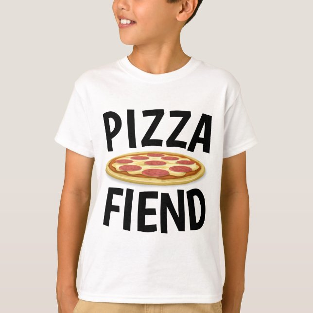 Camisetas PIZZA, PIZZA FIEND (Frente)