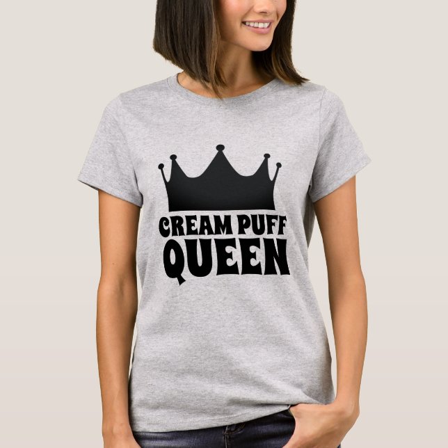 CAMISETAS T-SHIRTS DA RAINHA DE CREME PUFF (Frente)