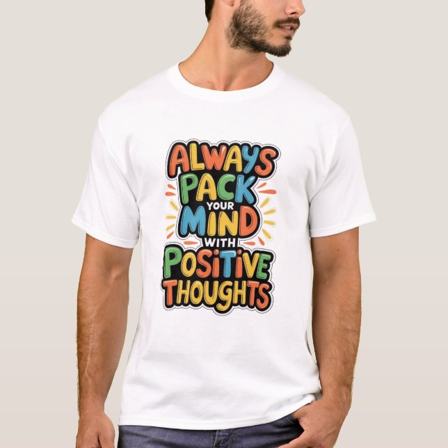 Camisetas Unisex Pensamentos Positivos (Frente)