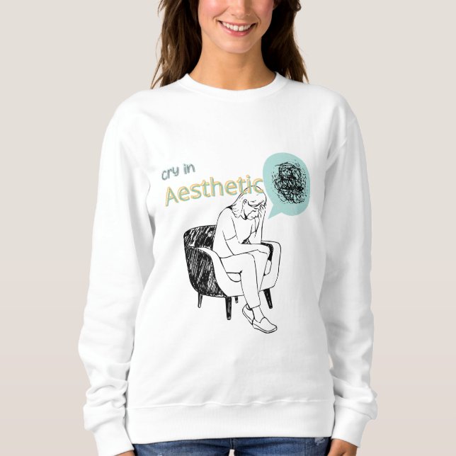Camisola de Moletom Chorar em Estética – Esboço de (Frente)